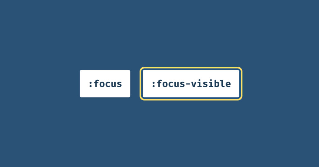 picture of two boxes ":focus" and ":focus-visible"